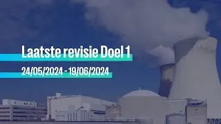 De laatste revisie van Doel 1