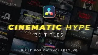 Cinematic Hype Title Pack for Davinci Resolve