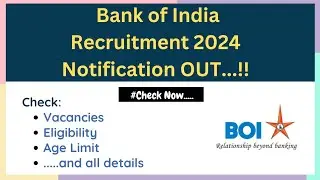 Bank of India Recruitment 2024: Notification Out for Office Assistant and Other Posts