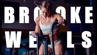 Brooke Wells | MOTIVATIONAL Workout Video | FITNESS 2019