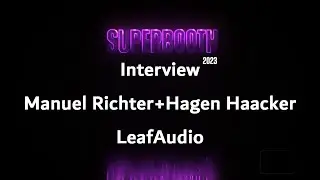 SUPERBOOTH 2023 AMAZONA Interview: Manuel Richter LeafAudio Field Amp