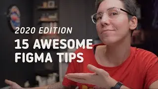 15 AWESOME Figma Tips (2020 Edition)