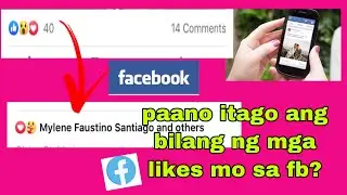 PAANO ITAGO OR I-HIDE ANG BILANG NG MGA LIKES MO SA FACEBOOK?HOW TO HIDE REACTIONS OR LIKES ON FB?