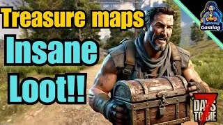 7 days to die 1.0 Guide, treasure maps insane amount of loot