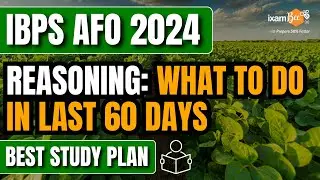 IBPS AFO Reasoning || Reasoning in 60 Days || Best Study plan for IBPS AFO