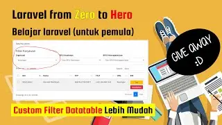 Belajar Laravel (untuk pemula) 12 - Custom Filter Datatable Lebih Mudah 🇵🇸