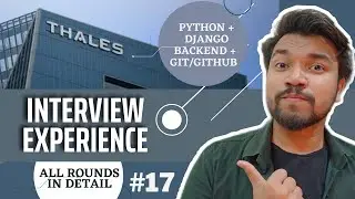 Thales Group Interview Experience | Python/Backend Developer Interview Questions | Django | SDET