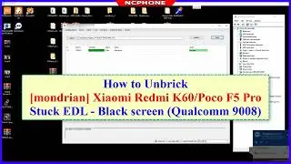 How to Unbrick Xiaomi Redmi K60 (POCO F5 Pro) Stuck EDL, Black screen, Qualcomm 9008 Mode