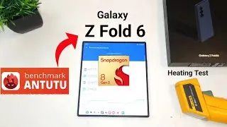 Fold 6 Antutu Test Day1 After Unboxing🔥🔥🔥