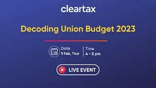 Decoding Union Budget 2023