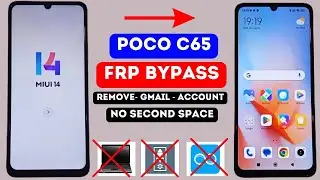 Poco C65 Miui 14 Frp Bypass/Unlock Google Account Lock Without PC - No Second Space 2024 NEW Method