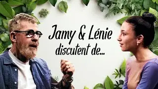 Lenie (star Ac) x Jamy : 2 générations discutent d'écologie