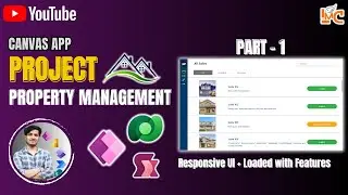 Property Management Project - Part 1 || PowerApps Canvas App || Dataverse✅