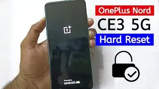 OnePlus Nord CE3 5G Hard reset Pattern, Password, Pinlock WITHOUT PC.