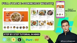 Build Full Stack E-Commerce Food Delivery Website Using M E R N |   Part -01 #coding #webdesign