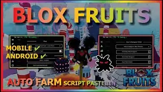 BLOX FRUITS Script Mobile UPDATE 19 AUTO FARM | AUTO RAID | AUTO QUEST | MATERIAL | BOSS | MASTERY