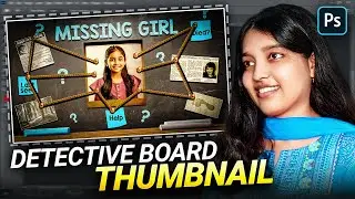 How to Make Detective Board Thumbnail in Photoshop🔥