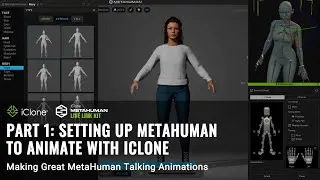 Making Great MetaHuman Talking Animations | Part 1 - Setting up MetaHuman to animate with iClone