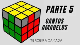 How to solve 3X3 MAGIC CUBE - Part 5 - Yellow Corners #cubomágico #cubomagico