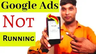 Google Ads Account Approve But Not Running Problem | Google Ads Not Running Problem