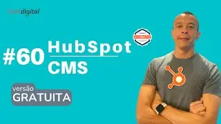 #60 HubSpot CMS [2022] - Versão Gratuita