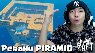 Membangun Perahu Pyramid- Raft Chapter 1 Indonesia - Part 6