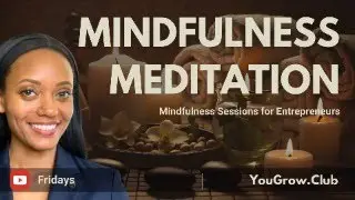 Mindfulness Meditation for Entrepreneurs