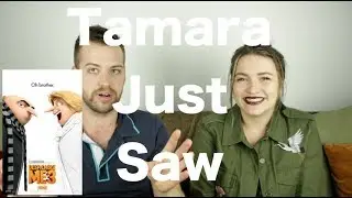 Despicable Me 3 - Tamara Just Saw