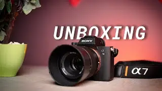 My Dream Camera:  SONY A7 III Unboxing with Sony 50mm F1.8 & Tamron 24mm F2.8 Lenses