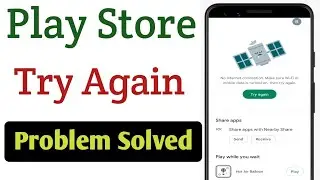 Play store try again problem solve | Fix play store try again problem