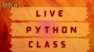 Getting Started with Python - Lesson 2 | Python Full Course for beginners in Hindi