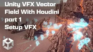 Unity VFX Vector Field With Houdini part 1 Setup VFX