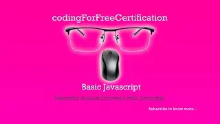 Basic Javascript | Generate Random Fractions with JavaScript | freeCodeCamp | 105 of 113