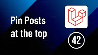 Pin Posts at the top of the Profile Page - Part 42 | Laravel Social Media Website