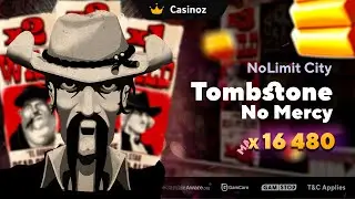 Tombstone No Mercy 🚀 (NoLimit City) 🤑 slot review