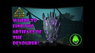 ARK: LOST ISLAND - WHERE TO FIND THE ARTIFACT OF THE DEVOURER!