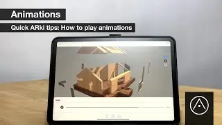 ARki Quick Tips: How to play animations