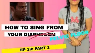 DIAPHRAGMATIC SINGING- HOW TO SING FROM YOUR DIAPHRAGM (PT 3) | Vocalfy