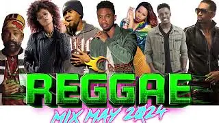 Reggae Mix May 2024 Christopher Martin,Cecile,Beres,Romain Virgo,Alaine,Busy,Lutan Fyah,Jah Cure +++