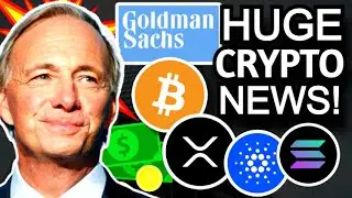 HUGE CRYPTO NEWS! GOLDMAN SACHS & RAY DALIO CRYPTO INVESTMENT - MALAYSIA BITCOIN LEGAL TENDER