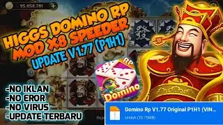 UPDATE‼️HIGGS DOMINO X8 SPEEDER Versi 1.77 - Full Original (P1H1) - Terbaru