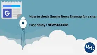 How to check Google News Sitemap