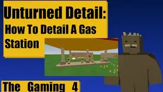 Unturned Map Editor: How to detail a gas station