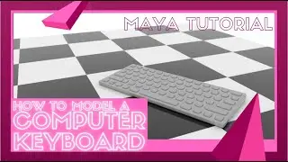 Modeling a Computer Keyboard - Maya Tutorial