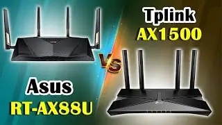 TP-Link AX1500 vs ASUS AX88U | Speed, Coverage, and Features