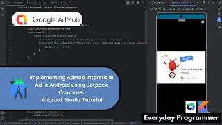 How to implement AdMob Interstitial Ads in Android using Jetpack Compose | Android Studio Tutorial