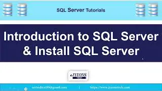 01- Introduction SQL Server and INSTALL SQL Server and Management studio