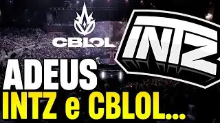 É O FIM, CBLOL, INTZ E LIBERTY VÃO SE DESPEDINDO ENQUANTO A RIOT RANGE OS DENTES COM O COMPETITIVO..