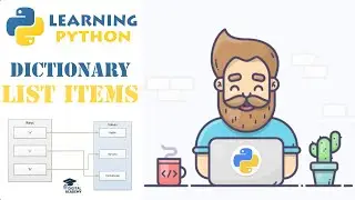 List Items from a Dictionary in Python (Keys, Values, Items) - Python Tutorial for Beginners