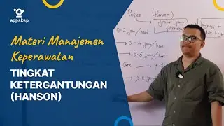 MATERI UKOM MANAJEMEN KEPERAWATAN - TINGKAT KETERGANTUNGAN PASIEN (HANSON)